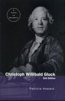 Howard |  Christopher Willibald Gluck | Buch |  Sack Fachmedien
