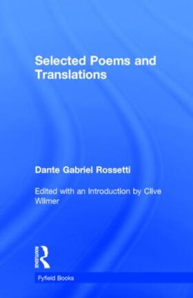 Rossetti / Wilmer |  Selected Poems | Buch |  Sack Fachmedien