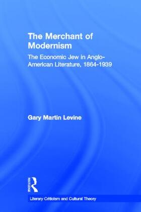 Levine |  The Merchant of Modernism | Buch |  Sack Fachmedien