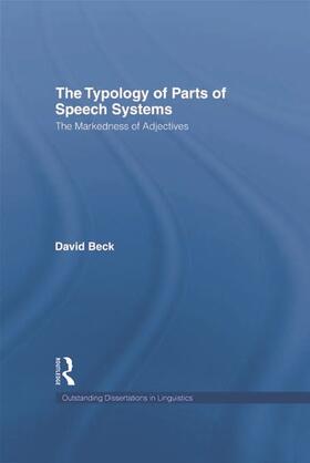 Beck |  The Typology of Parts of Speech Systems | Buch |  Sack Fachmedien