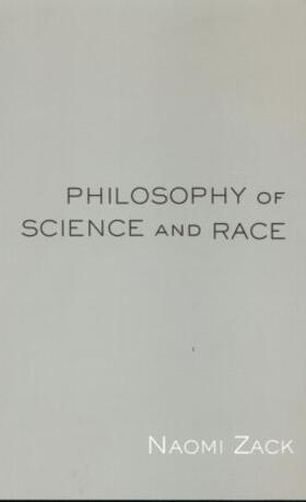 Zack |  Philosophy of Science and Race | Buch |  Sack Fachmedien