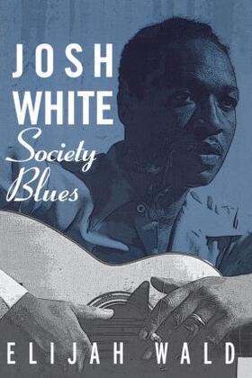 Wald |  Josh White: Society Blues | Buch |  Sack Fachmedien