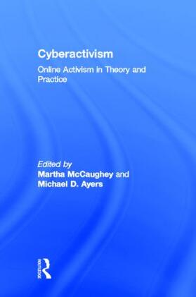 MCCAUGHEY / Ayers |  Cyberactivism | Buch |  Sack Fachmedien