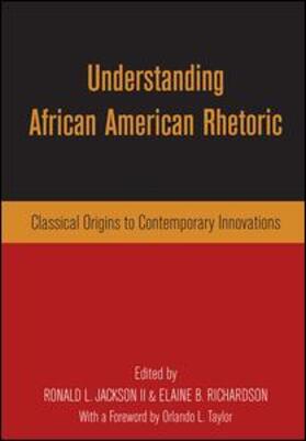 Jackson II / Richardson |  Understanding African American Rhetoric | Buch |  Sack Fachmedien