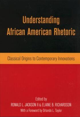 Jackson / Richardson / Jackson II |  Understanding African American Rhetoric | Buch |  Sack Fachmedien