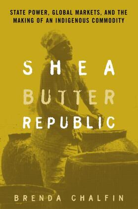 Chalfin |  Shea Butter Republic | Buch |  Sack Fachmedien