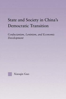 Guo |  State and Society in China's Democratic Transition | Buch |  Sack Fachmedien