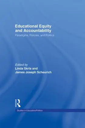 Skrla / Scheurich |  Educational Equity and Accountability | Buch |  Sack Fachmedien