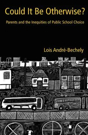 André-Bechely |  Could It Be Otherwise? | Buch |  Sack Fachmedien