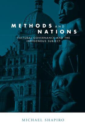 Shapiro |  Methods and Nations | Buch |  Sack Fachmedien