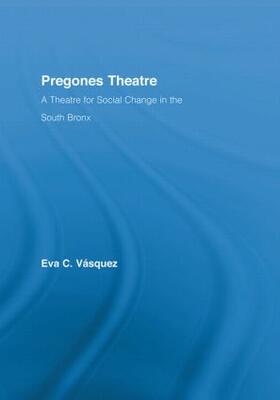 Vásquez |  Pregones Theatre | Buch |  Sack Fachmedien