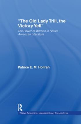Hollrah |  The Old Lady Trill, the Victory Yell | Buch |  Sack Fachmedien