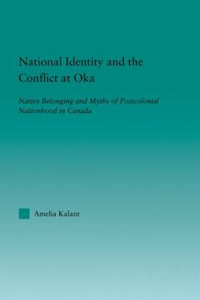 Kalant |  National Identity and the Conflict at Oka | Buch |  Sack Fachmedien