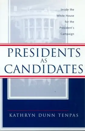 Tenpas |  Presidents as Candidates | Buch |  Sack Fachmedien