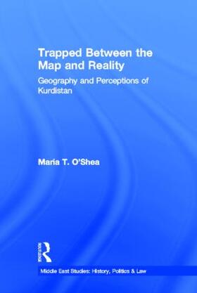 O'Shea |  Trapped Between the Map and Reality | Buch |  Sack Fachmedien