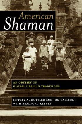 Kottler / Carlson / Keeney |  American Shaman | Buch |  Sack Fachmedien