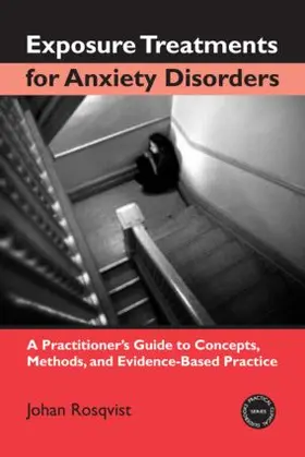 Rosqvist |  Exposure Treatments for Anxiety Disorders | Buch |  Sack Fachmedien