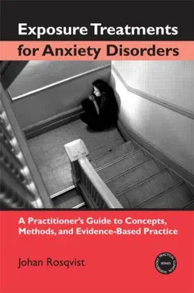 Rosqvist |  Exposure Treatments for Anxiety Disorders | Buch |  Sack Fachmedien