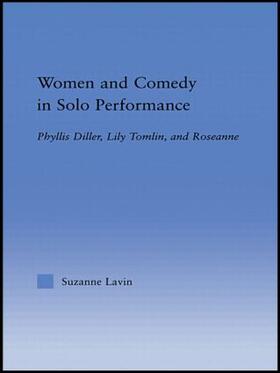 Lavin |  Women and Comedy in Solo Performance | Buch |  Sack Fachmedien