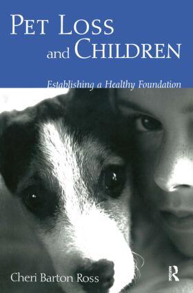 Ross |  Pet Loss and Children | Buch |  Sack Fachmedien