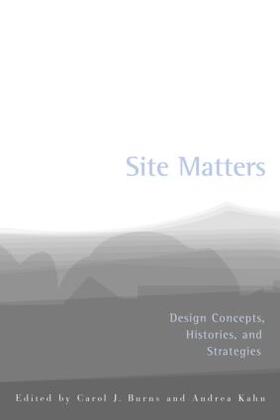 Burns / Kahn |  Site Matters | Buch |  Sack Fachmedien