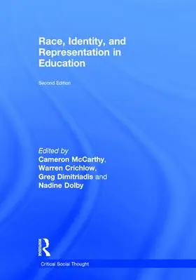 Crichlow / McCarthy / Dimitriadis |  Race, Identity, and Representation in Education | Buch |  Sack Fachmedien