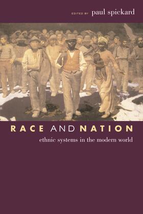 Spickard |  Race and Nation | Buch |  Sack Fachmedien