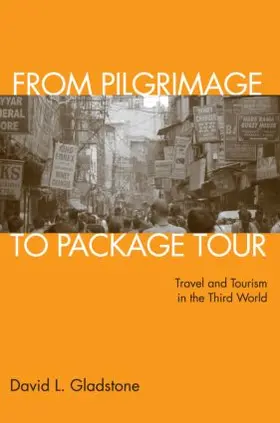 Gladstone |  From Pilgrimage to Package Tour | Buch |  Sack Fachmedien