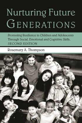 Thompson, Ed.D. |  Nurturing Future Generations | Buch |  Sack Fachmedien