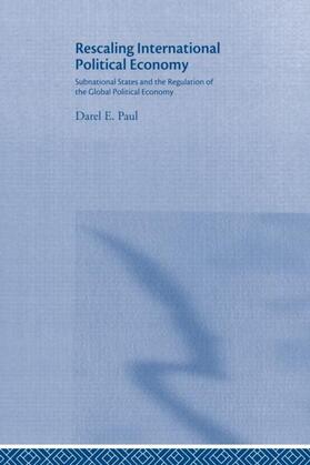 Paul |  Rescaling International Political Economy | Buch |  Sack Fachmedien