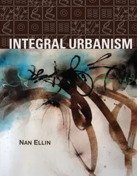 Ellin |  Integral Urbanism | Buch |  Sack Fachmedien