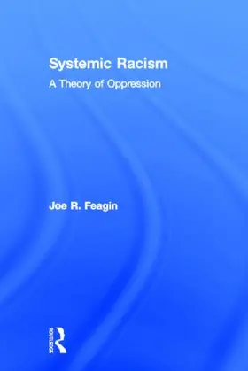 Feagin |  Systemic Racism | Buch |  Sack Fachmedien