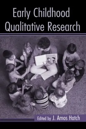 Hatch |  Early Childhood Qualitative Research | Buch |  Sack Fachmedien