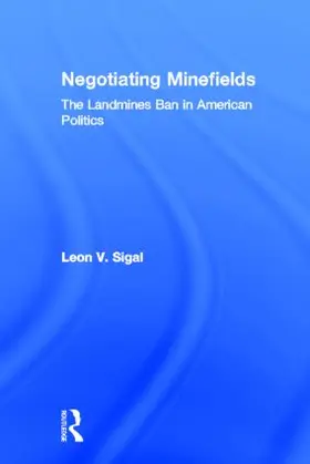 Sigal |  Negotiating Minefields | Buch |  Sack Fachmedien