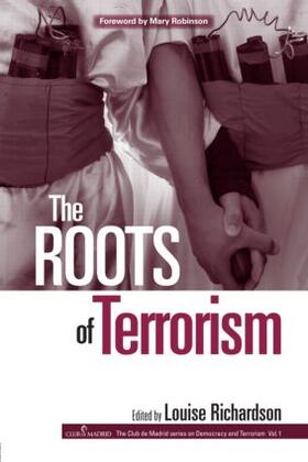 Richardson |  The Roots of Terrorism | Buch |  Sack Fachmedien