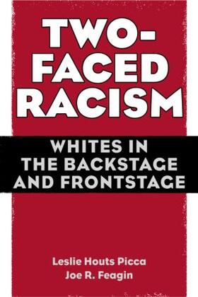 Picca / Feagin |  Two-Faced Racism | Buch |  Sack Fachmedien