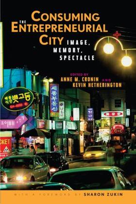 Hetherington |  Consuming the Entrepreneurial City | Buch |  Sack Fachmedien