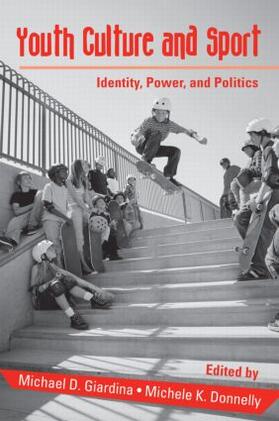Giardina / Donnelly |  Youth Culture and Sport | Buch |  Sack Fachmedien