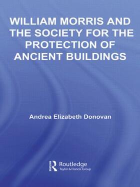 Donovan |  William Morris and the Society for the Protection of Ancient Buildings | Buch |  Sack Fachmedien