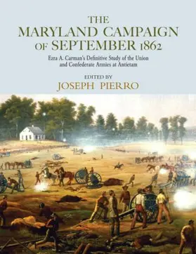 Pierro |  The Maryland Campaign of September 1862 | Buch |  Sack Fachmedien