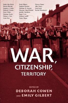 Cowen / Gilbert |  War, Citizenship, Territory | Buch |  Sack Fachmedien