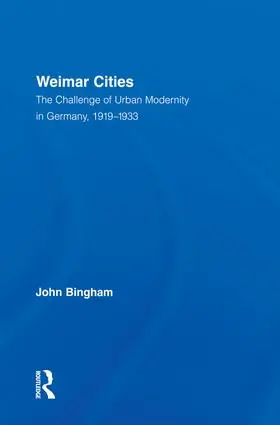 Bingham |  Weimar Cities | Buch |  Sack Fachmedien