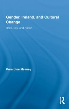 Meaney |  Gender, Ireland and Cultural Change | Buch |  Sack Fachmedien