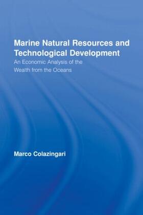 Colazingari |  Marine Natural Resources and Technological Development | Buch |  Sack Fachmedien