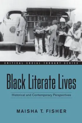 Fisher |  Black Literate Lives | Buch |  Sack Fachmedien