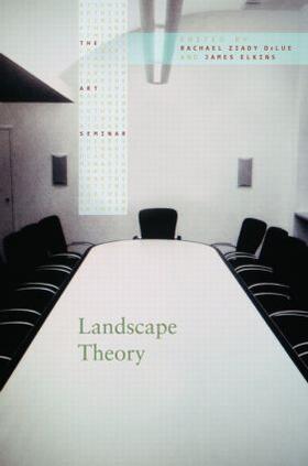 Delue / DeLue / Elkins |  Landscape Theory | Buch |  Sack Fachmedien