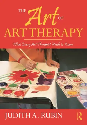 Rubin |  The Art of Art Therapy | Buch |  Sack Fachmedien