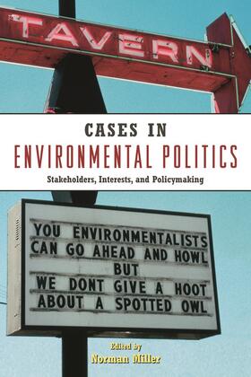 Miller |  Cases in Environmental Politics | Buch |  Sack Fachmedien