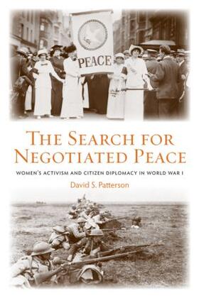 Patterson |  The Search for Negotiated Peace | Buch |  Sack Fachmedien