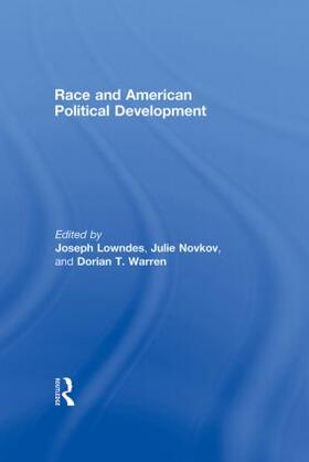 Lowndes / Novkov / Warren |  Race and American Political Development | Buch |  Sack Fachmedien
